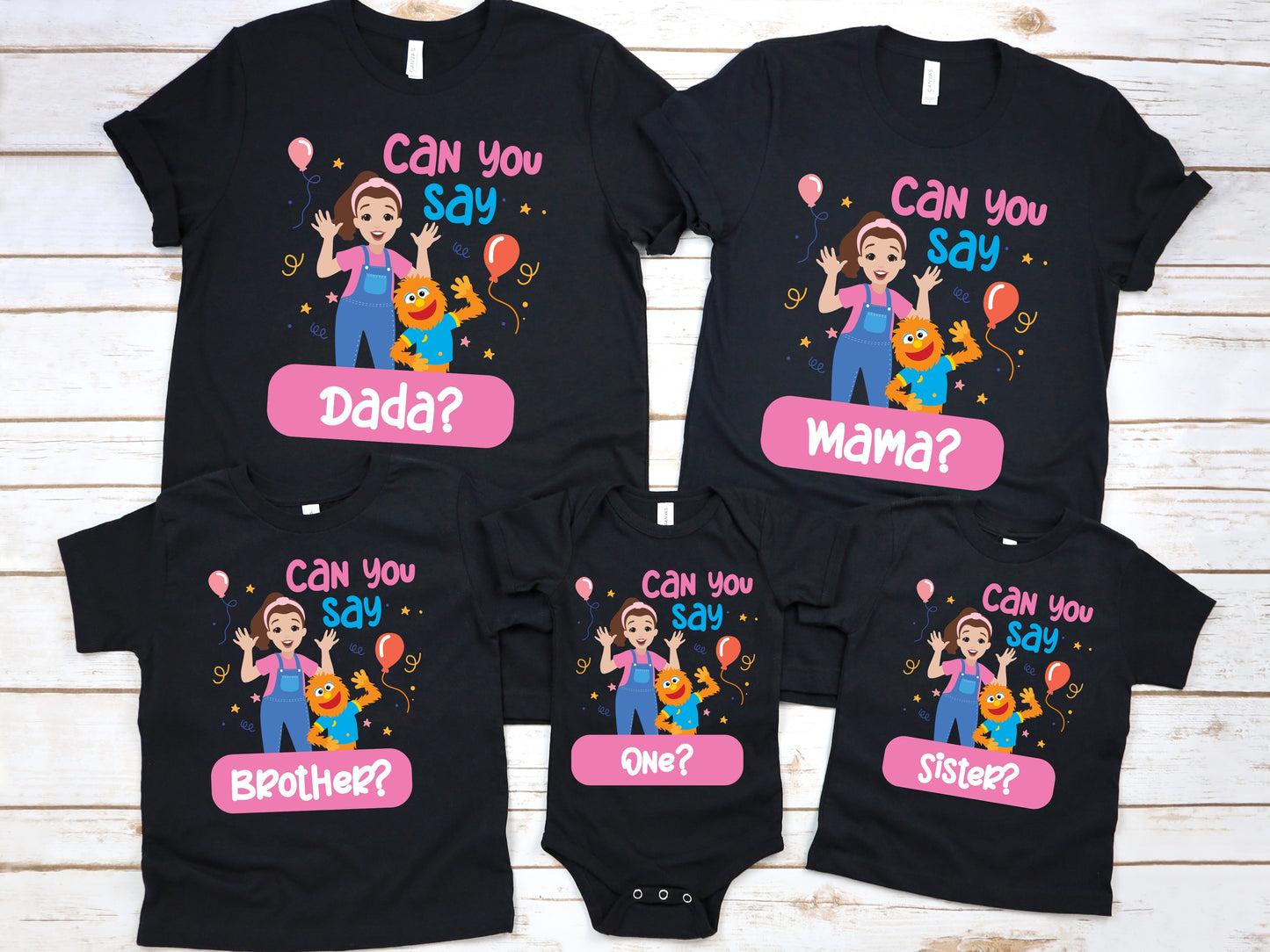 Can You Say One Shirt - Ms Rachel Birthday Shirt - Custom Personalized First Birthday Girl Tee